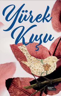 Yürek Kuşu