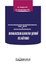 Bankacılık Kanunu Şerhi (El Kitabı)