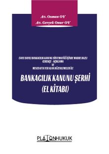 Bankacılık Kanunu Şerhi (El Kitabı)
