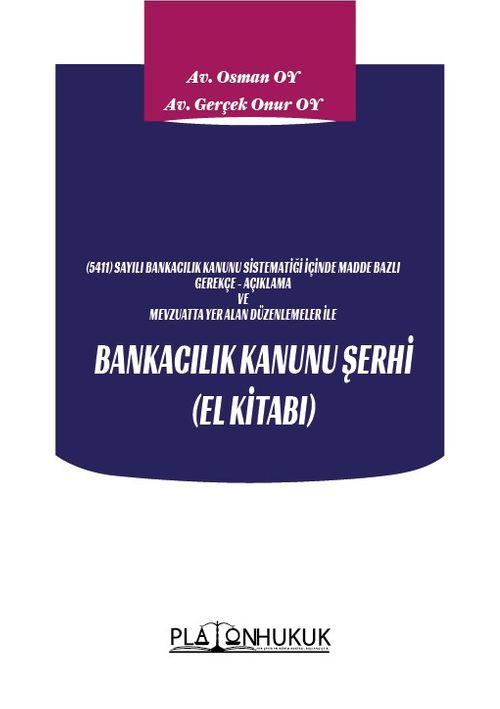 Bankacılık Kanunu Şerhi (El Kitabı)