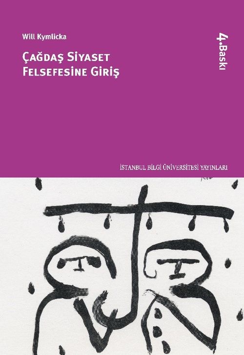 Çağdaş Siyaset Felsefesine Giriş (Will Kymlicka) Fiyatı, Yorumları