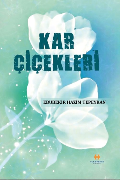 Kar Çiçekleri