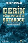 Derin D&uuml;nya Devleti ve Ortadoğu