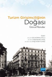 Turizm Girişimciliğinin Doğası: Güncel Konular