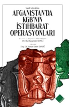 Afganistan’da Kgb’nin İstihbarat Operasyonları