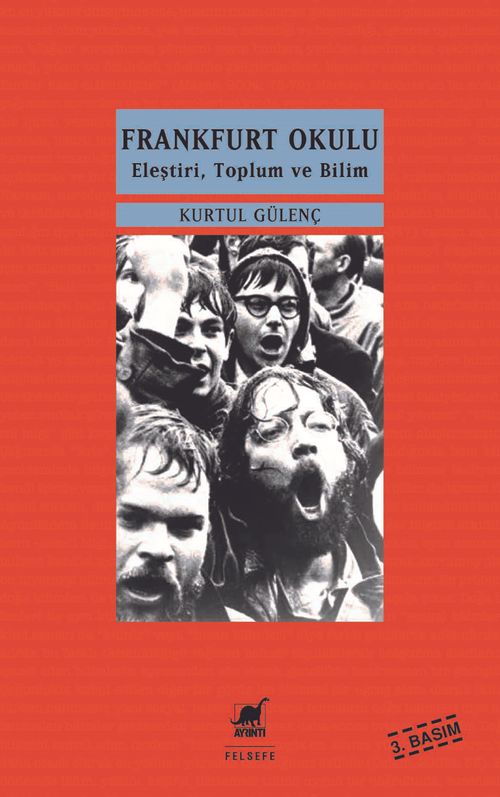 Frankfurt Okulu & Eleştiri, Toplum ve Bilim