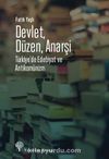 Devlet, Düzen, Anarşi & Türkiye’de Edebiyat ve Antikomünizm