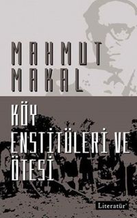 Köy Enstitüleri ve Ötesi