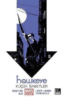 Hawkeye 02 - Küçük İsabetler