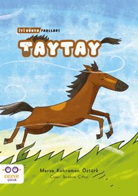 Taytay / İyi Dünya Fablları