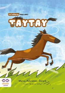 Taytay / İyi Dünya Fablları