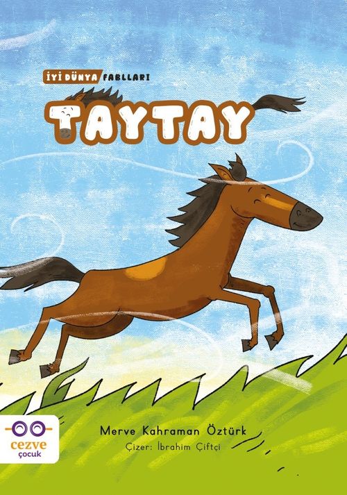 Taytay / İyi Dünya Fablları