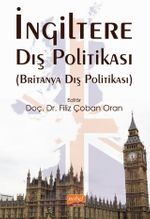 İngiltere Dış Politikası (Britanya Dış Politikası)