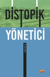 Distopik Yönetici