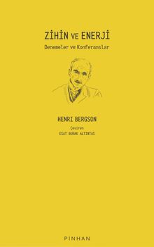 Zihin ve Enerji & Denemeler ve Konferanslar