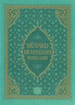 Müsned Muhtasarı Mülteka'l-Ashab (Büyük Boy) 
