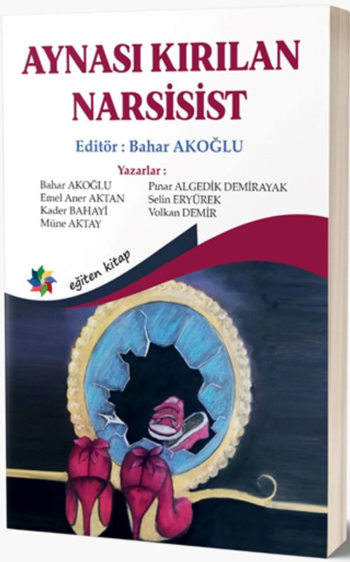 Aynası Kırılan Narsisist