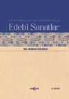 A&ccedil;ıklamalar ve &Ouml;rneklerle Edebi Sanatlar