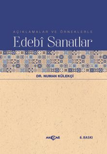 Açıklamalar ve Örneklerle Edebi Sanatlar