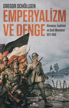 Emperyalizm ve Denge & Almanya, İngiltere ve Şark Meselesi