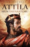 Attila & Hun İmparatoru