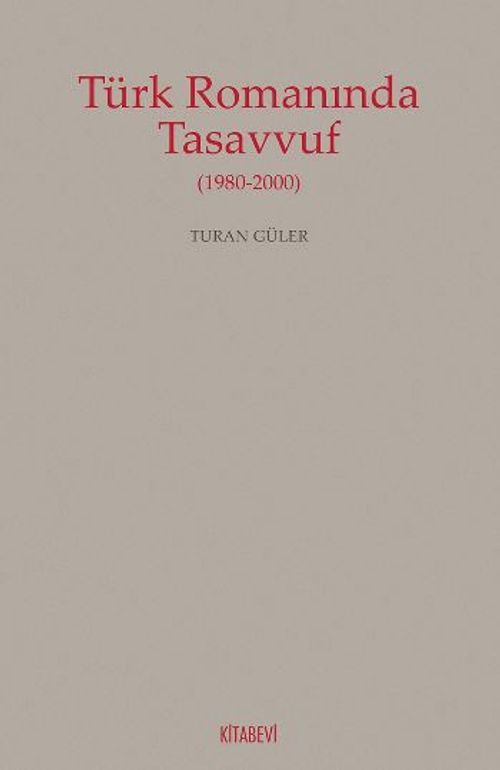 Türk Romanında Tasavvuf