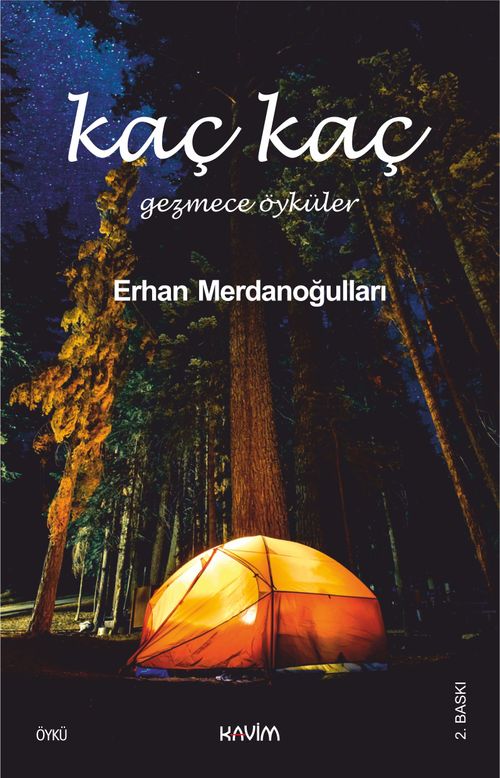 Kaç Kaç & Gezmece Öyküler