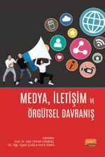 Medya İletişim ve Örgütsel Davranış