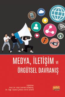 Medya İletişim ve Örgütsel Davranış