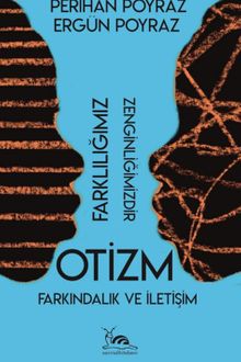 Otizm & Farkındalık ve İletişim