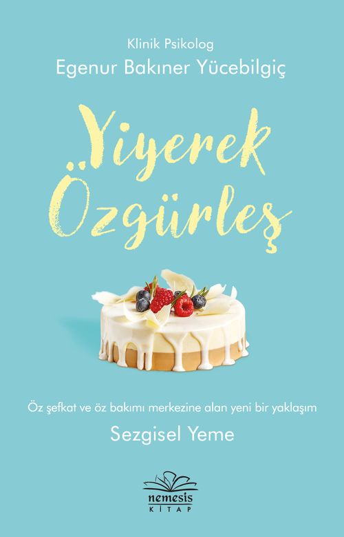 Yiyerek Özgürleş