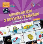 Çocuklar İçin 3 Boyutlu Tasarım (10+ Yaş)