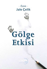 Gölge Etkisi