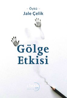 Gölge Etkisi