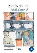 Şehirli Karınca