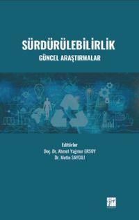 Sürdürülebilirlik & Güncel Araştırmalar