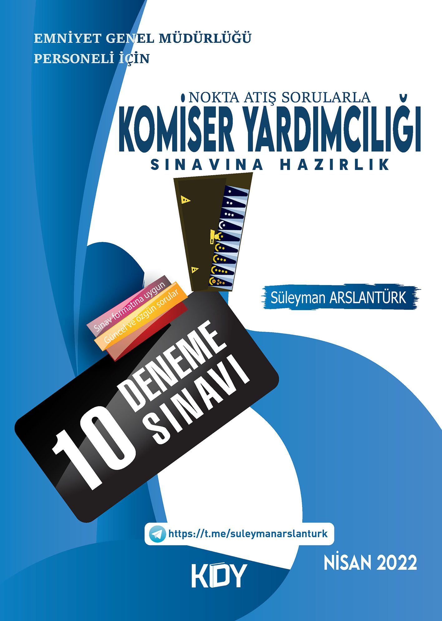 Komiser Yardımcılığına Hazırlık 10'lu Deneme Sınavı (Süleyman