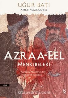 Azraa-Eel Menkıbeleri - Uğur Batı