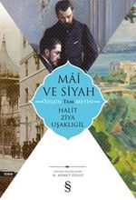 Mai ve Siyah (Özgün Tam Metin)