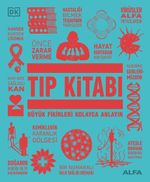 Tıp  Kitabı (Ciltli) / DK Büyük Fikirler Serisi