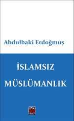 İslamsız Müslümanlık