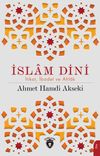 İslam Dini İtikat, İbadet ve Ahlak