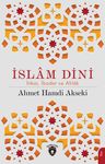 İslam Dini İtikat, İbadet ve Ahlak