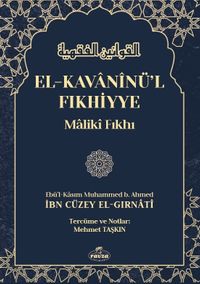 El-Kavaninü'l Fıkhiyye Maliki Fıkhı (2 Cilt)