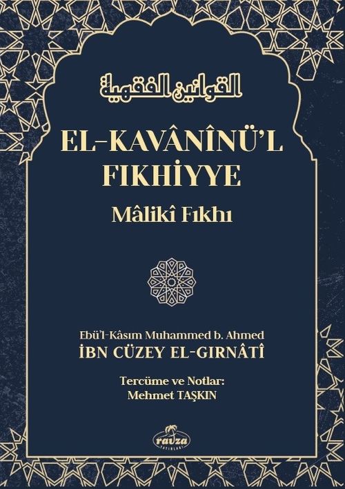 El-Kavaninü'l Fıkhiyye Maliki Fıkhı (2 Cilt)