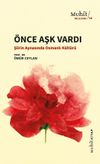 &Ouml;nce Aşk Vardı