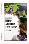 Kırk Adımda Trabzon