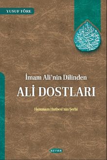 İmam Ali'nin Dilinden Ali Dostları