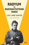 Radyum ve Radyoaktivitenin Tarihi