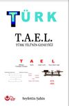 Türk T.A.E.L Türk Tili’nin Genetiği